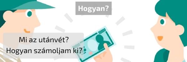 Mi az utánvét, és hogyan számoljam ki?